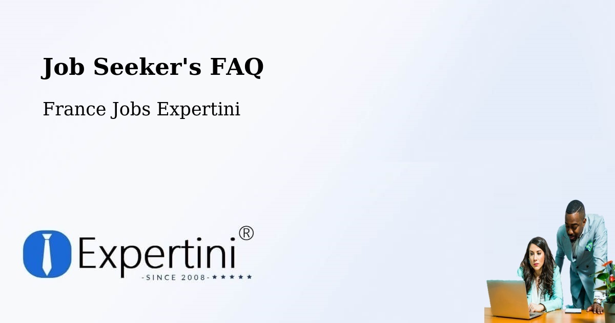 Job Seeker FAQ – Saint Thibéry - France Jobs Expertini