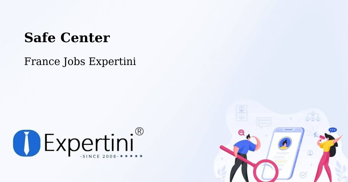 Safety Center – Saint Thibéry - France Jobs Expertini